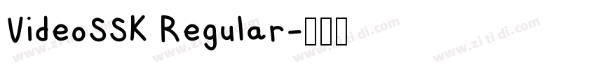VideoSSK Regular字体转换